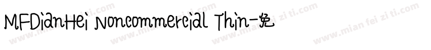 MFDianHei Noncommercial Thin字体转换